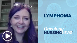 Sherry Adkins Talks Primary Care Provider Communication Following CAR T-cell Therapy