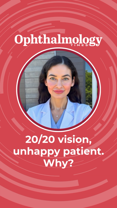 Why perfect vision doesn't guarantee a happy cataract patient