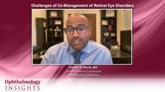 EP. 2 Challenges of Co-Management of Retinal Eye Disorders