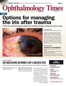 Ophthalmology Times: April 1, 2021