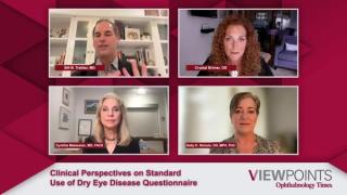 Clinical Perspectives on Standard Use of Dry Eye Disease Questionnaire