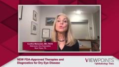 EP. 11 New FDA-Approved Therapies and Diagnostics for Dry Eye Disease