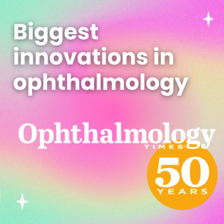 Part 6: Looking back at 50 years of innovation in ophthalmology