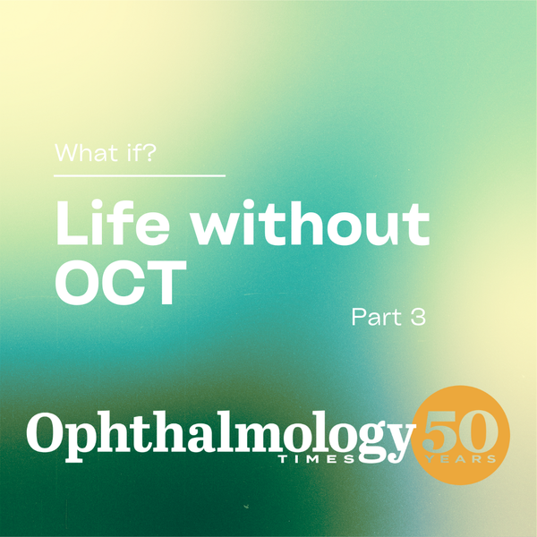What if? Ophthalmology without OCT – Part 3