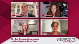 Dry Eye Treatment Approaches and the Use of Artificial Tears