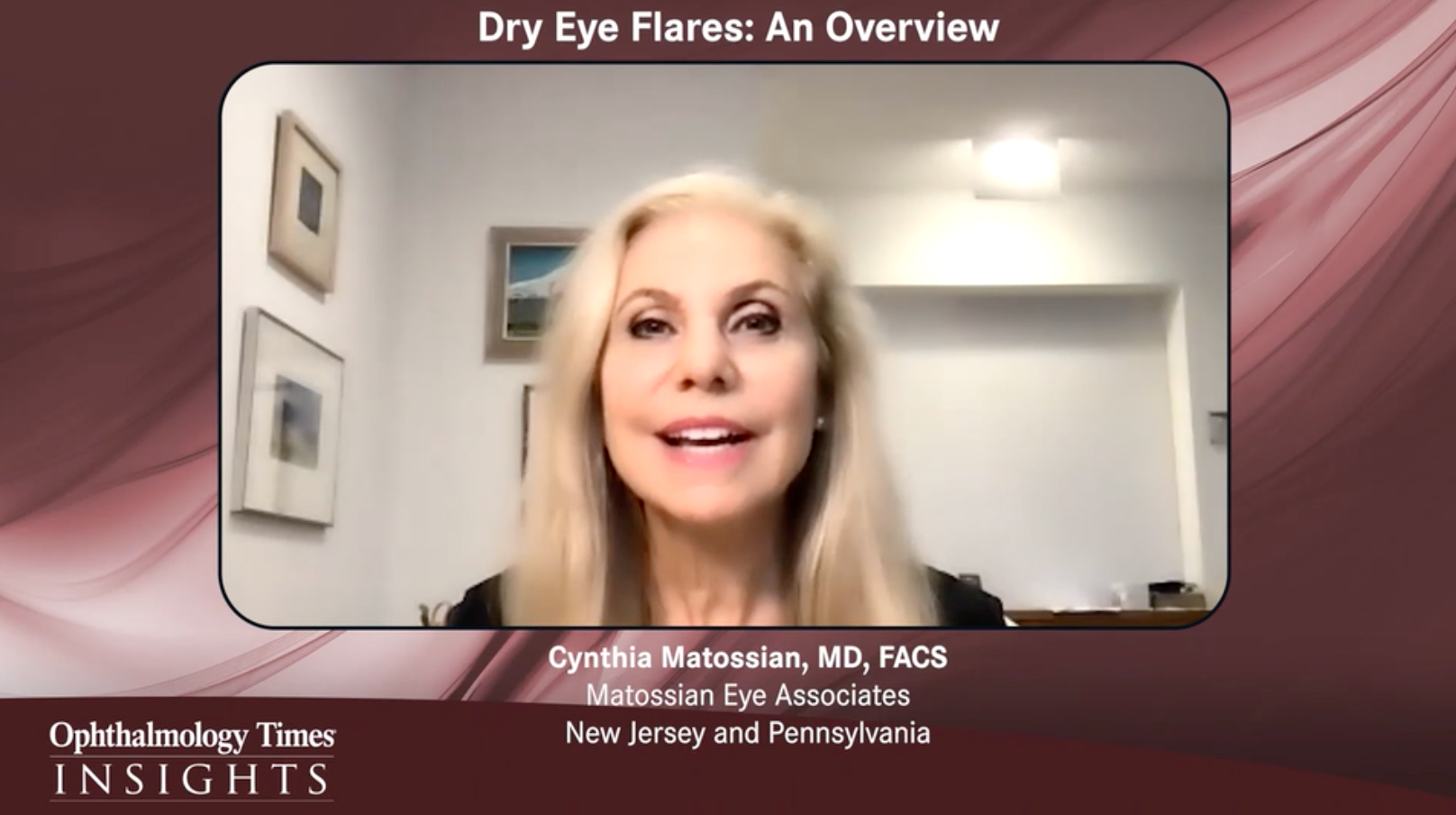 Cynthia Matossian, MD, discussed DED flares, and their detection and management, in an interview for Ophthalmology Times®/Optometry Times.®