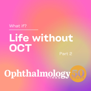 What if? Ophthalmology without OCT – Part 2