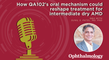Q&A with Sunil S. Patel, MD, PhD | Ophthalmology Times