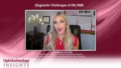 EP. 4 Diagnostic Challenges of DR/DME
