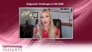 Diagnostic Challenges of DR/DME