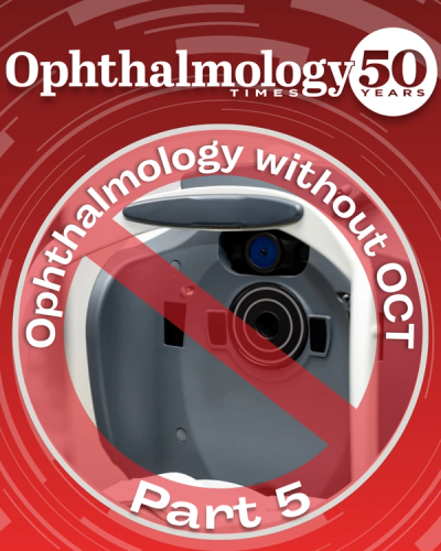 Ophthalmology without OCT - Part 5