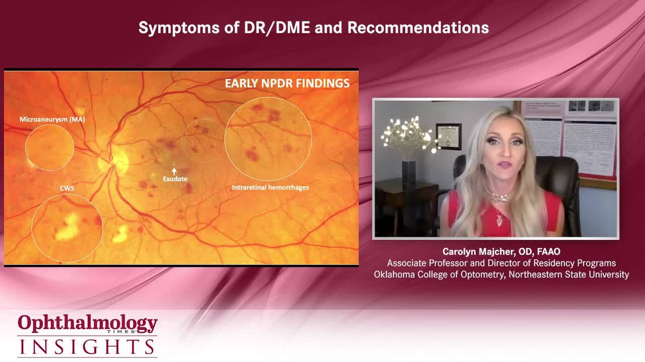 Symptoms of DR/DME and Recommendations