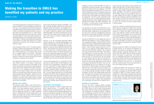 Making the transition to SMILE has benefited my patients and my practice