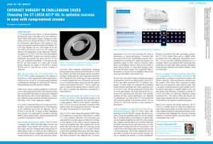 CATARACT SURGERIES IN CHALLENGING CASES: Choosing the CT LUCIA 621P IOL to optimize success in eyes with compromised zonules