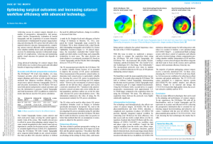 OPTIMIZING SURGICAL OUTCOMES AND INCREASING CATARACT WORKFLOW EFFICIENCY WITH ADVANCED TECHNOLOGY