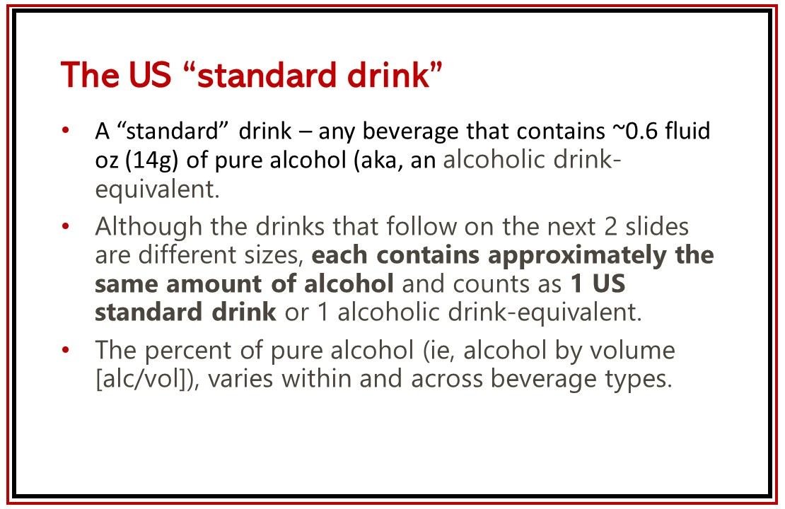 What, Exactly, is an Alcoholic Drinkequivalent?