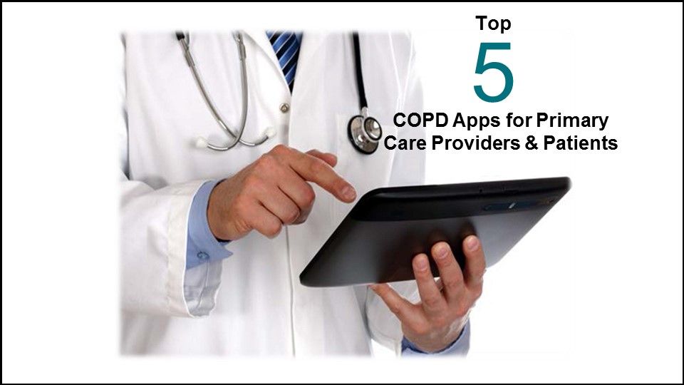 top COPD apps, patients, physicians, primary care, lung disorder