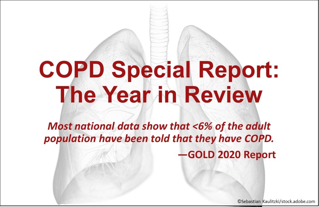 COPD Special Report: The Year in Review, lung disease, COPD, primary care