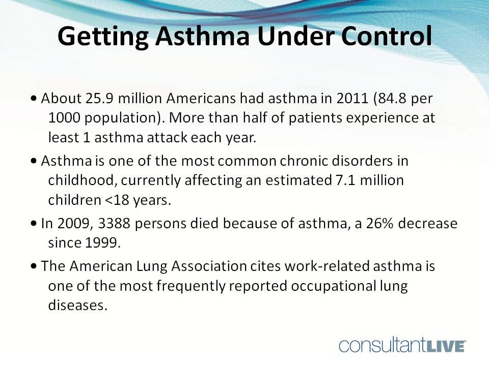 Asthma is one of the most common chronic disorders in childhood. 