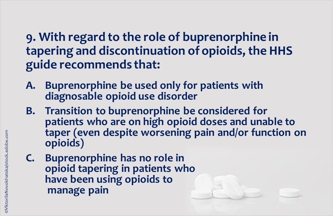 Example Opioid Tapering Opioid Tapering and Discontinuation: 10 Questions