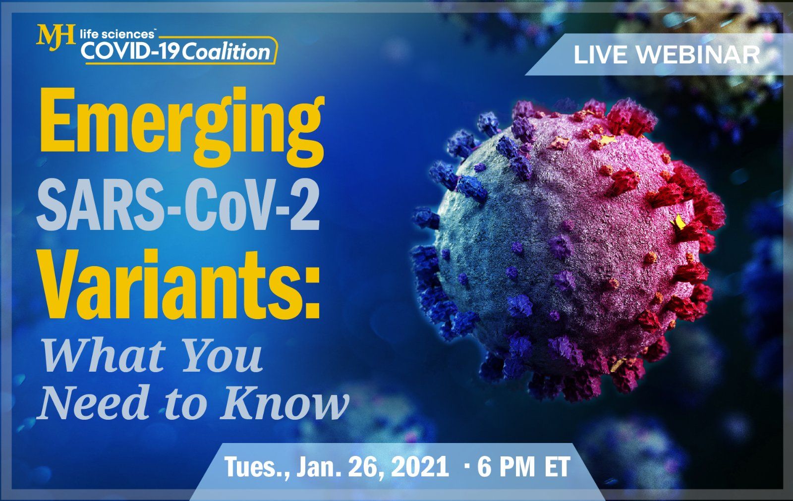 MJH Hosts Free Webinar On Emerging COVID-19 Variants