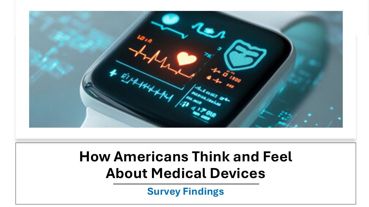 How Americans Think and Feel About Their Medical Devices image credit ©VERTEX SPACE