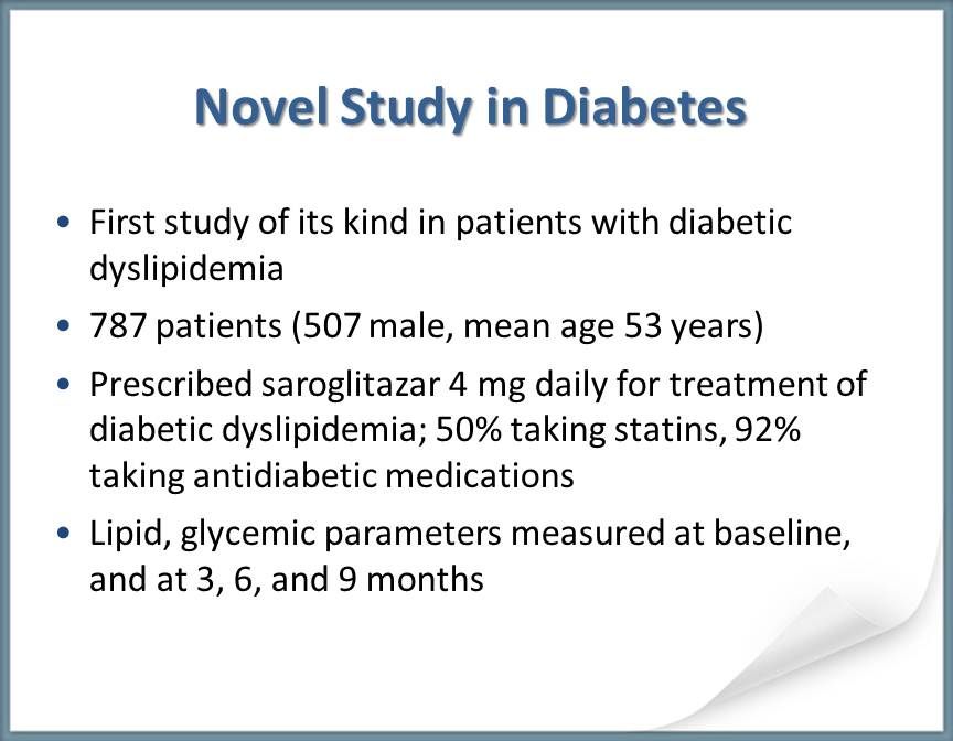 Study of daily saroglitazar for treatment of diabetic dyslipidemia. 