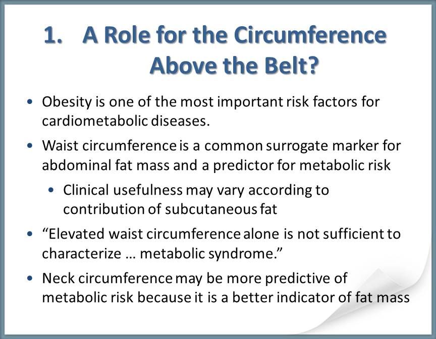 Neck circumference may enhance assessment of metabolic disease 