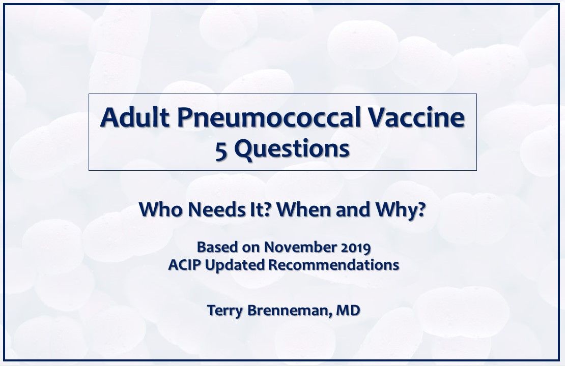 Adult Pneumococcal Vaccine 2020: 5 Questions on ACIP Update