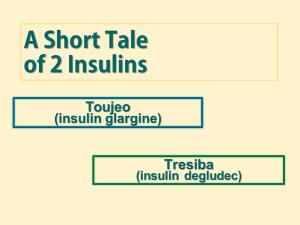 Diabetes Review: The 2 New Insulins on the Block
