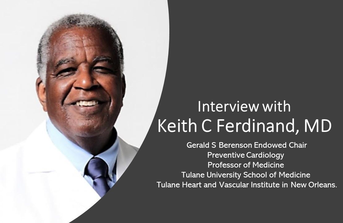 Keith C. Ferdinand, MD: COVID-19, Obesity, and the African American Community 