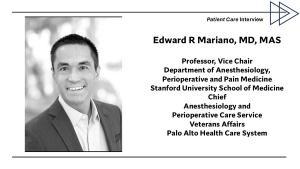 Opioid Prescribing Has Come a Long Way, According to Stanford Pain Expert Edward Mariano, MD, MAS / image credit STanford University School of Medicine 