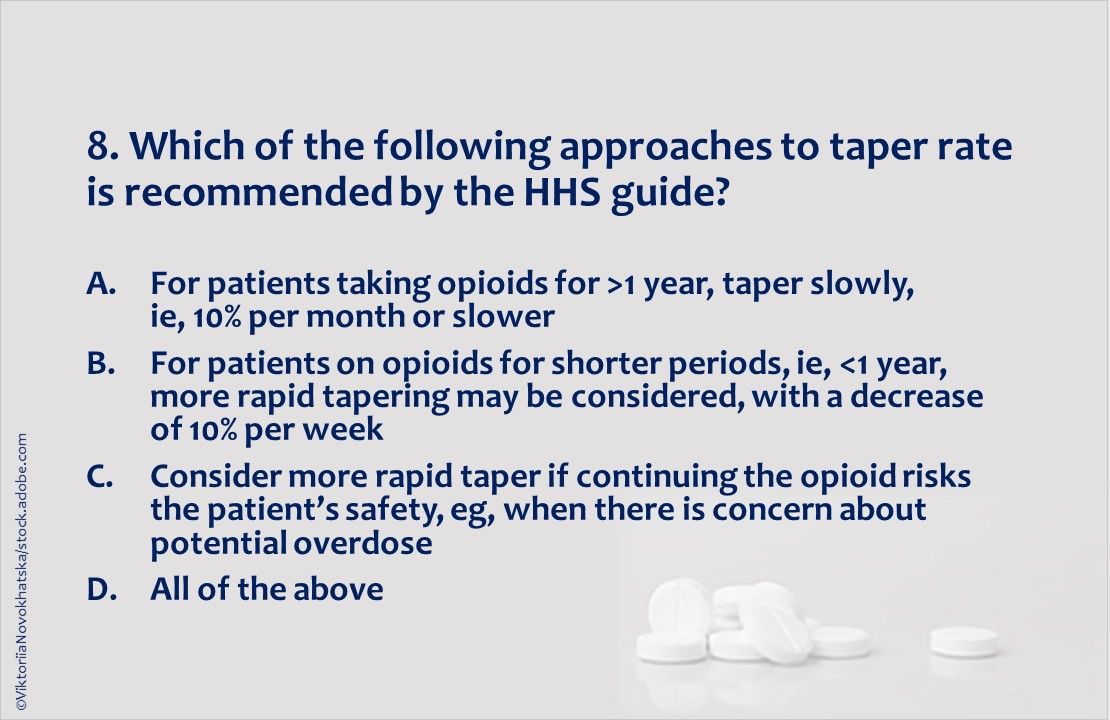 Example Opioid Tapering Opioid Tapering and Discontinuation: 10 Questions