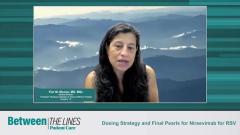 EP. 10 Dosing Strategy and Final Pearls for Nirsevimab for RSV