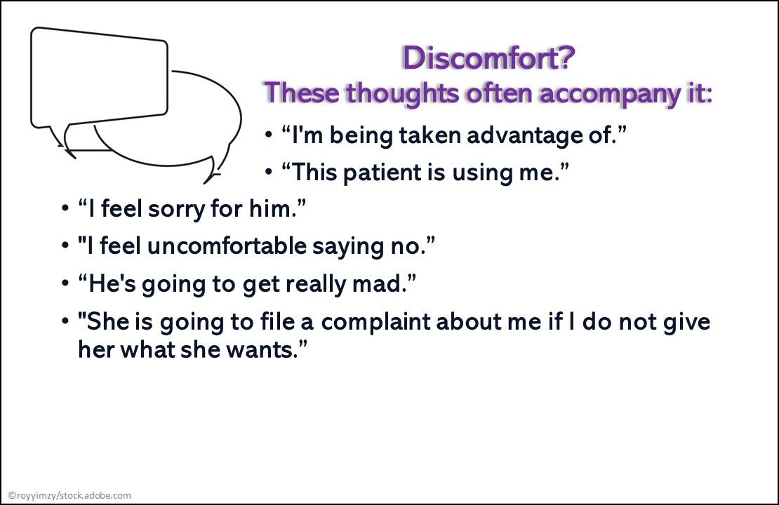 Inappropriate Patient Requests: How do you Get to No?