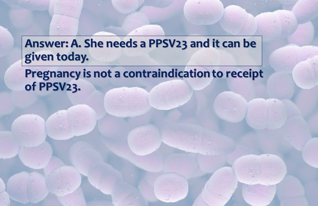 Adult Pneumococcal Vaccine: Who Needs It? When and Why?