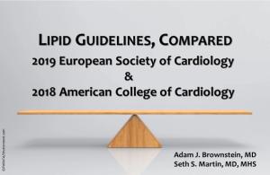 Lipid Guidelines, Compared: ACC/AHA and ESC/EAS 