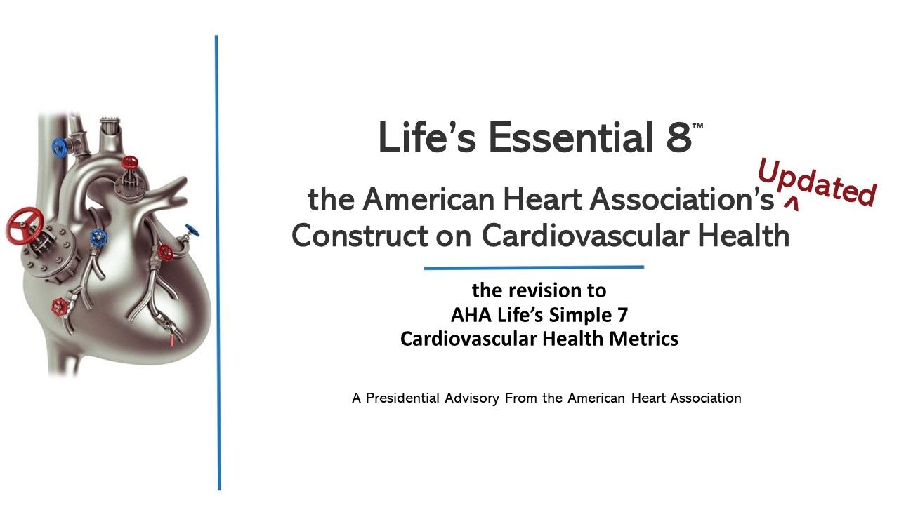 American Heart Association Announces "Life's Essential 8" Enhanced ...