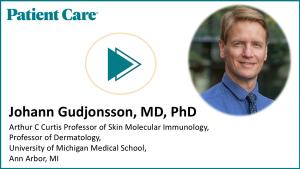 Johann Gudjonsson, MD, PhD, on Emerging AD Therapies: From Single Targets to Combination Approaches