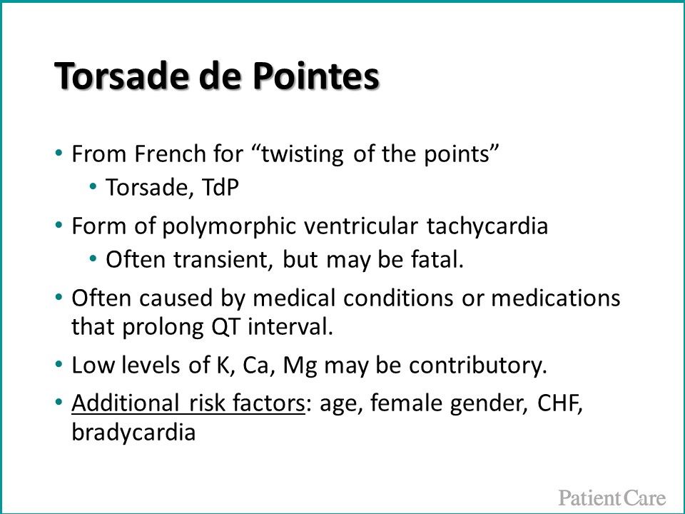 Torsade de pointes, ventricular tachycardia 