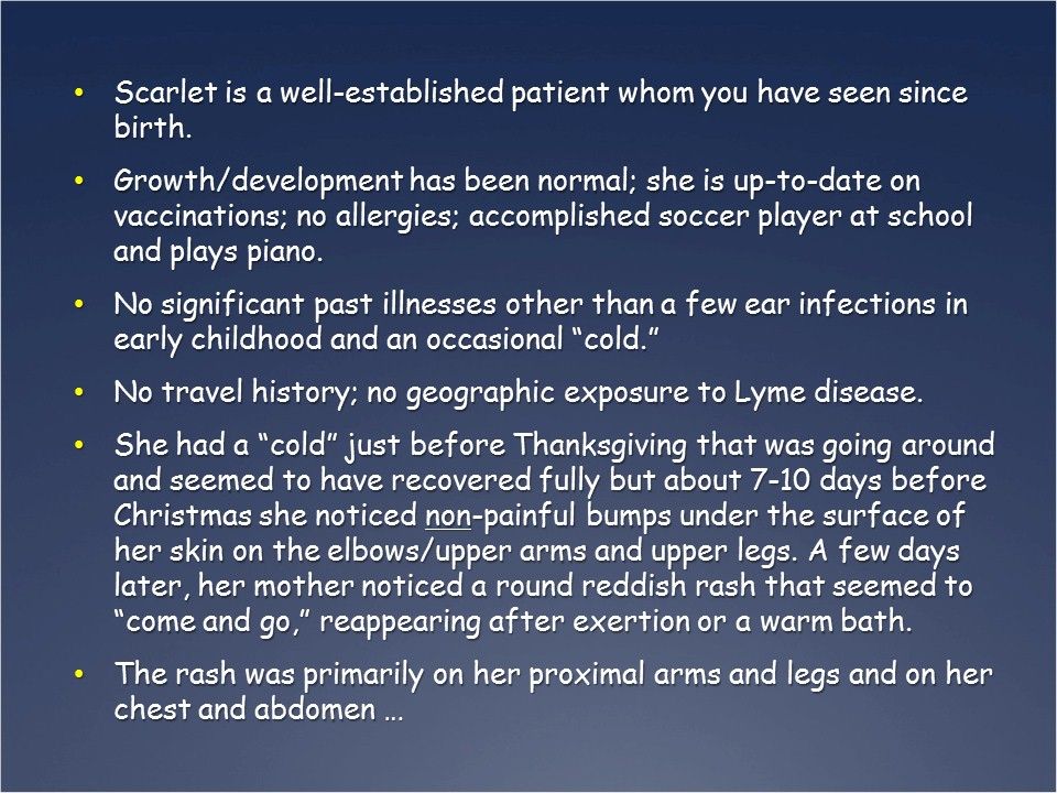 Nonpainful bumps on surface of skin on elbows/upper arms & legs.