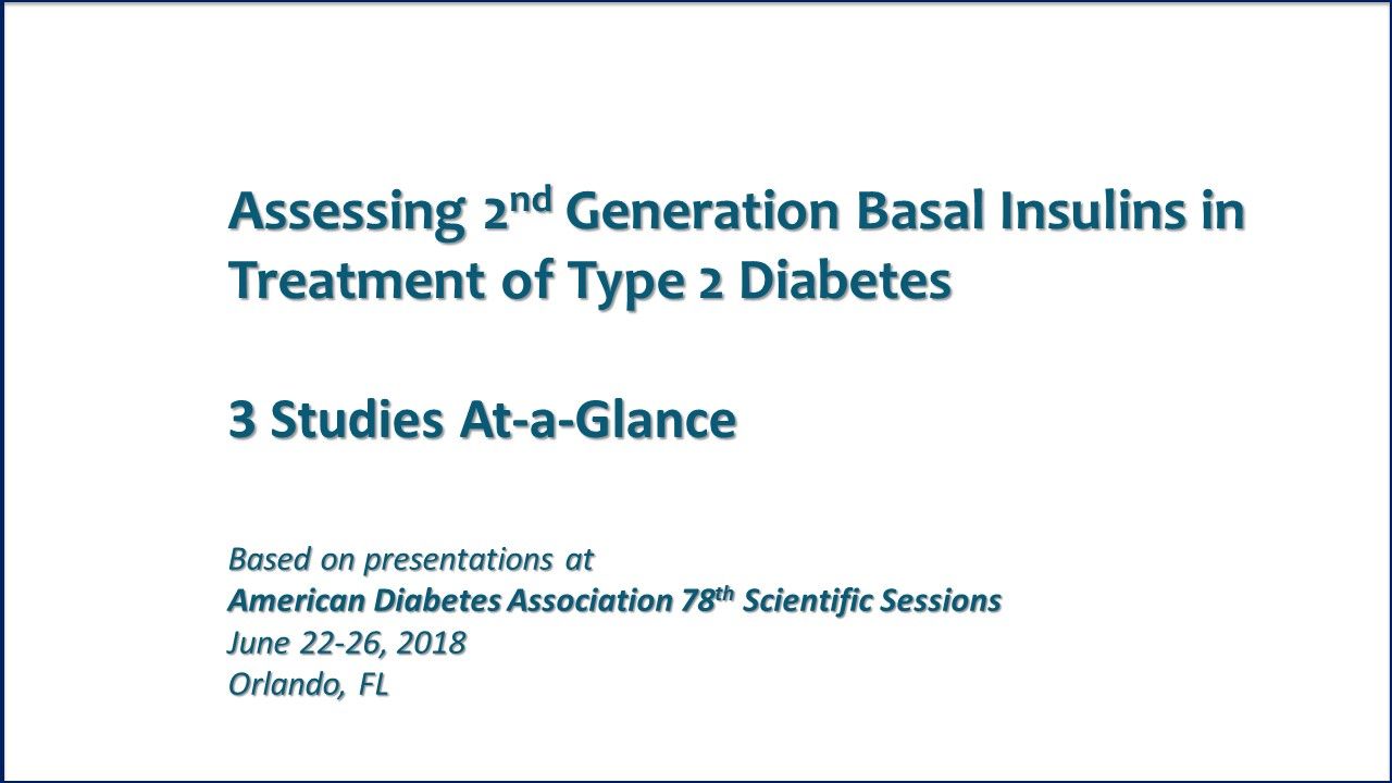 Ada 18 New Basal Insulins Go Head To Head