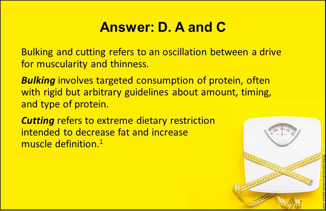 Bulking and cutting, targeted consumption of protein, dietary restrictions