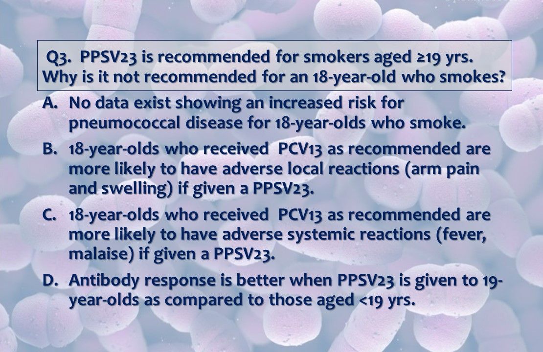 Adult Pneumococcal Vaccine: Who Needs It? When and Why?