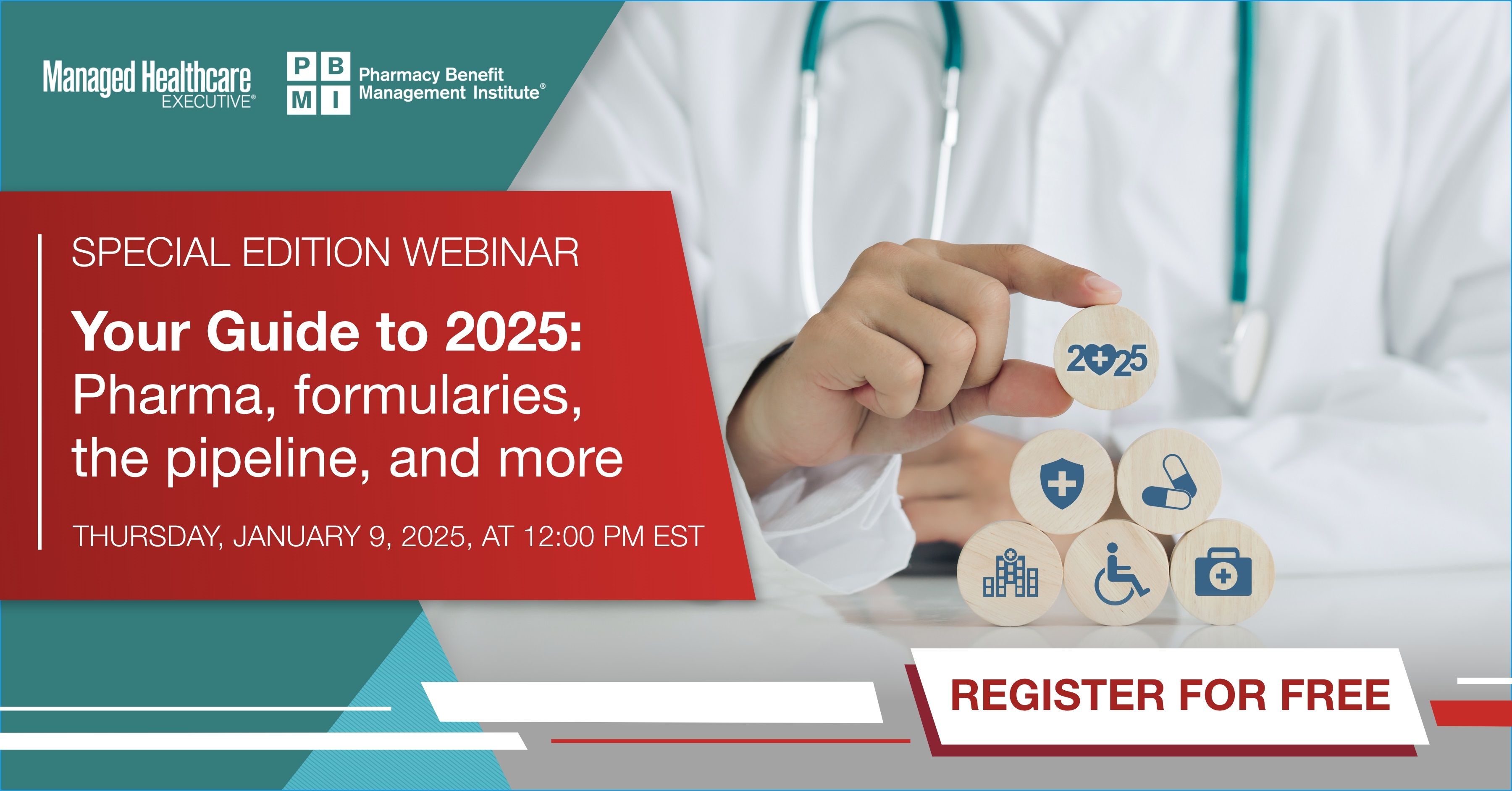 Your Guide to 2025: Pharma, Formularies, The Pipeline, And More