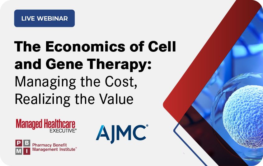 The Economics of Cell and Gene Therapy: Managing the Cost, Realizing the Value