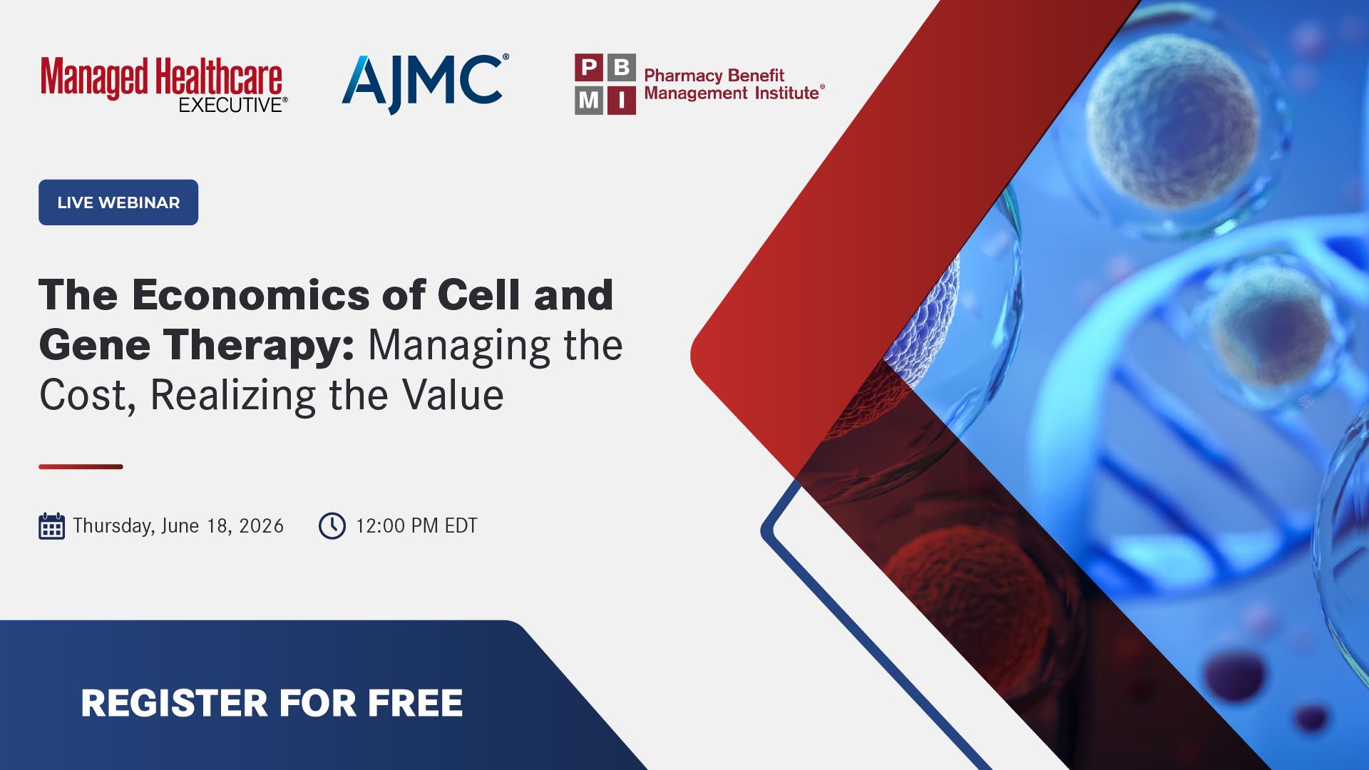 Register for a free webinar that will help payers and providers navigate the growing financial impact of CGT.