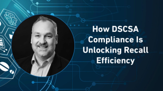 How DSCSA Compliance Is Unlocking Recall Efficiency