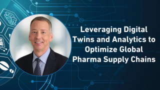 Leveraging Digital Twins and Analytics to Optimize Global Pharma Supply Chains
