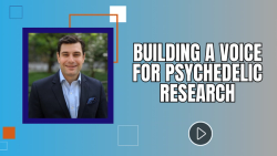 Building a Voice for Psychedelic Research